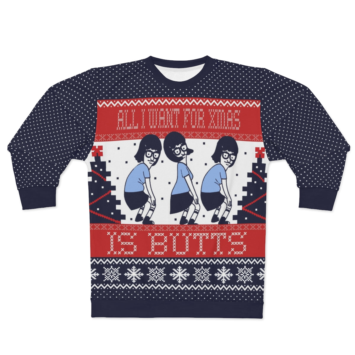 Ugly Christmas Sweatshirt All I Want For Christmas Just Like Bob